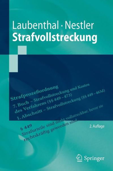 Klaus Laubenthal · Strafvollstreckung - Springer-Lehrbuch (Paperback Bog) [2nd 2. Aufl. 2018 edition] (2018)