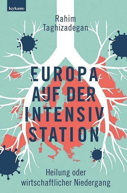 Cover for Taghizadegan · Europa auf der Intensivsta (Book)
