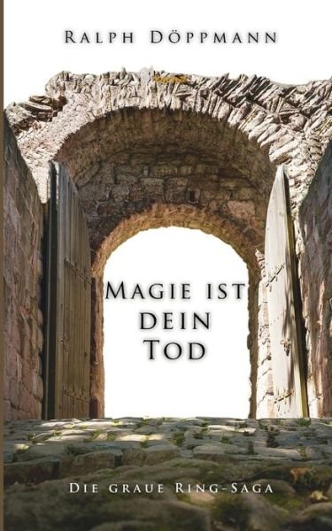 Cover for Döppmann · Magie ist dein Tod (Bok) (2019)