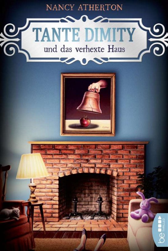 Cover for Atherton · Tante Dimity und das verhexte (Book)
