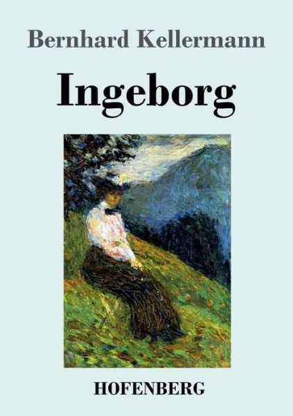 Cover for Bernhard Kellermann · Ingeborg (Paperback Bog) (2022)