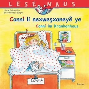 Cover for Liane Schneider · Conni Li Nexwesxaneye Ye / Conni Im Krankenhaus (Buch) (2022)