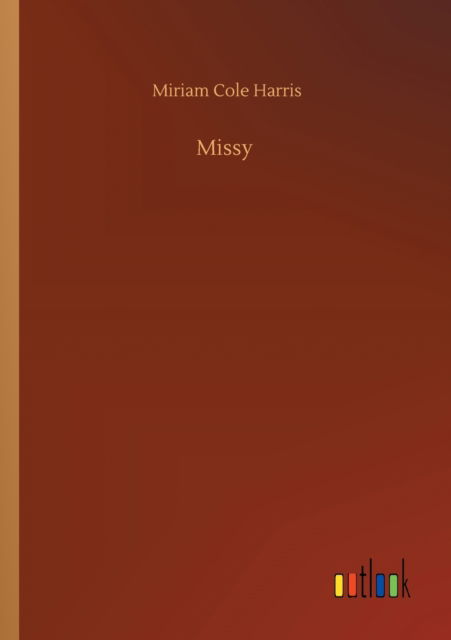 Cover for Miriam Cole Harris · Missy (Paperback Book) (2020)