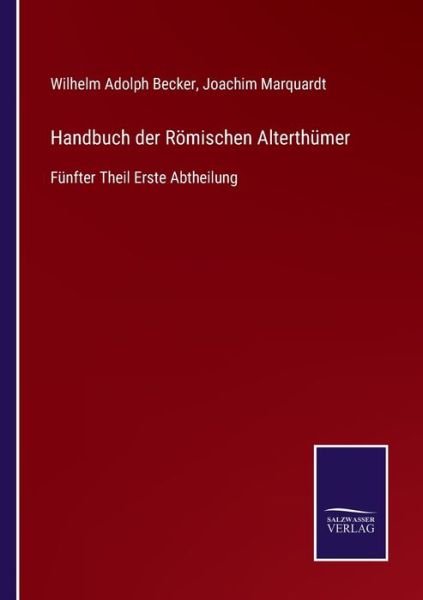 Cover for Joachim Marquardt · Handbuch der Roemischen Alterthumer (Taschenbuch) (2022)