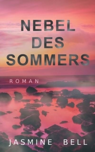 Cover for Bell · Nebel des Sommers (Book) (2020)