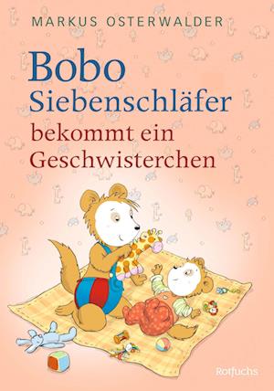 Cover for Markus Osterwalder · Bobo Siebenschläfer bekommt ein Geschwisterchen (Book) (2024)