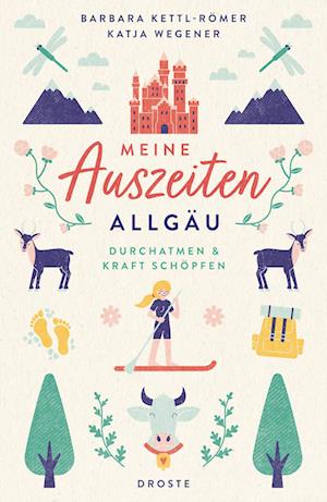 Cover for Barbara Kettl-Römer · Meine Auszeiten - Allgäu (Book) (2024)