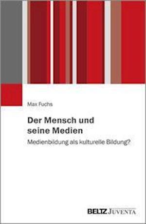 Cover for Fuchs · Der Mensch und seine Medien (Book)