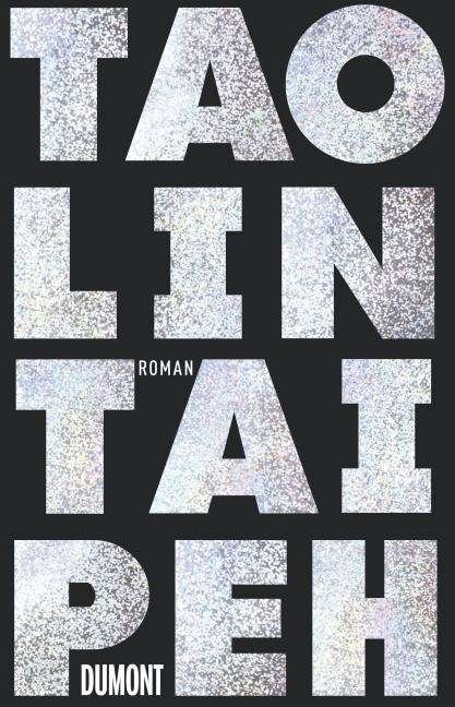 Cover for Tao Lin · Taipeh (Hardcover bog) (2014)