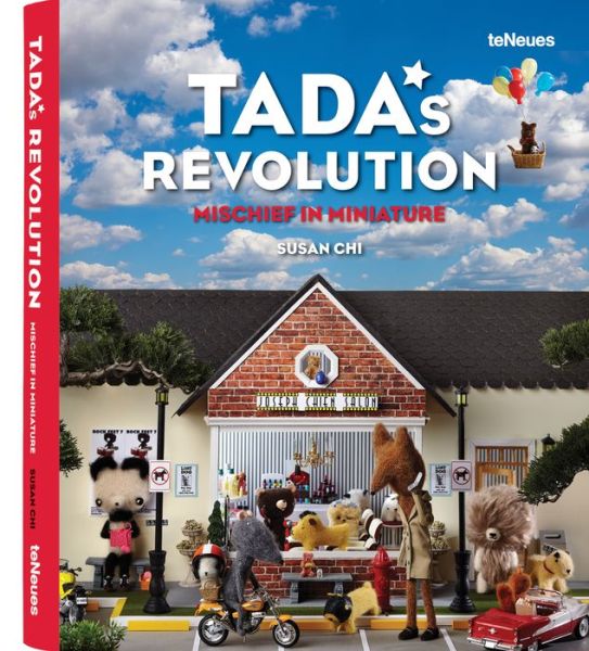 Cover for Susan Chi · TADA's Revolution: Mischief in Miniature (Hardcover Book) (2016)