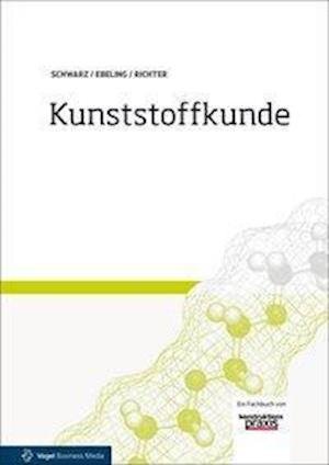 Kunststoffkunde - Schwarz - Bøker -  - 9783834333667 - 