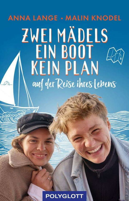 Cover for Malin Knodel · Zwei Mädels, ein Boot, kein Plan (Paperback Book) (2021)