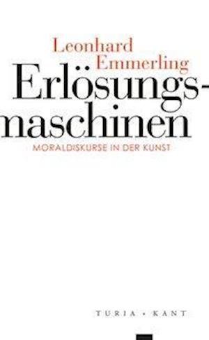 Cover for Leonhard Emmerling · ErlÃ¶sungsmaschinen (Buch)