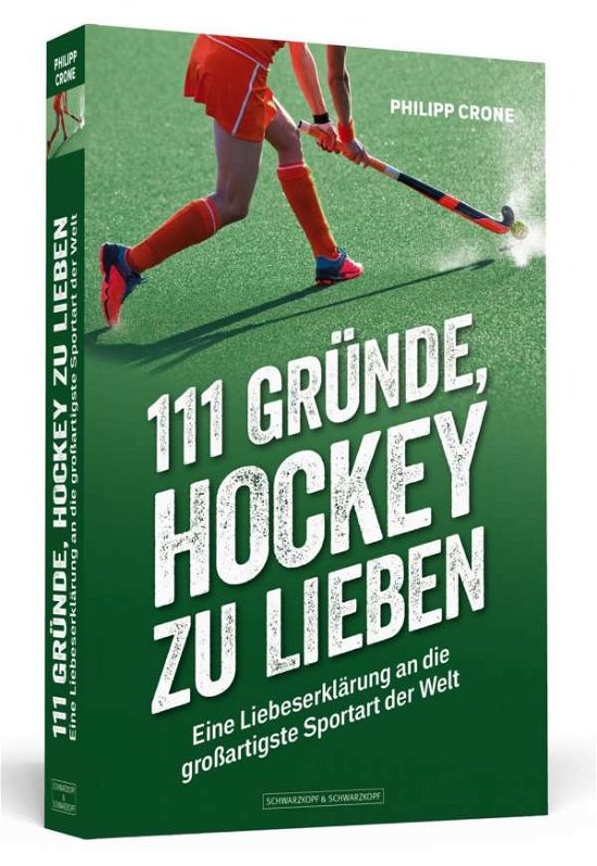 Cover for Crone · 111 Gründe, Hockey zu lieben (Book)