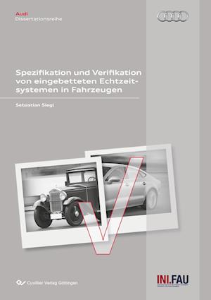 Cover for Sebastian Siegl · Spezifikation und Verifikation von eingebetteten Echtzeitsystemen in Fahrzeugen (Paperback Book) (2011)