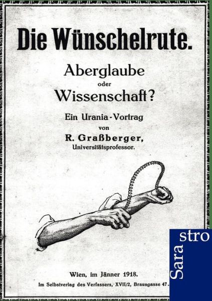 Cover for R Grassberger · Die Wunschelrute (Paperback Book) [German edition] (2012)