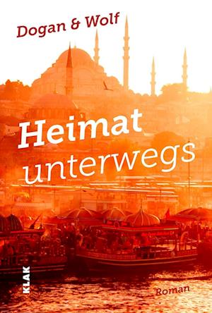 Cover for Dogan · Heimat unterwegs (Book)