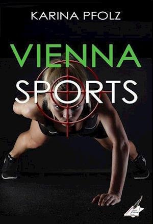 Cover for Karina Pfolz · Vienna Sports (Paperback Book) (2022)
