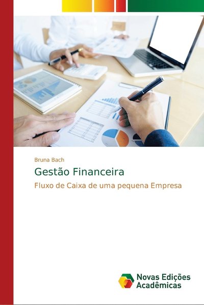 Gestão Financeira - Bach - Livros -  - 9786139628667 - 9 de junho de 2018