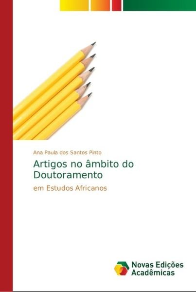 Cover for Pinto · Artigos no âmbito do Doutoramento (Bog) (2018)
