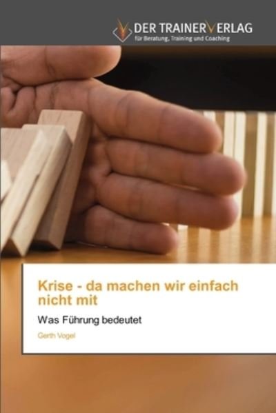 Cover for Vogel · Krise - da machen wir einfach nic (Bok) (2020)
