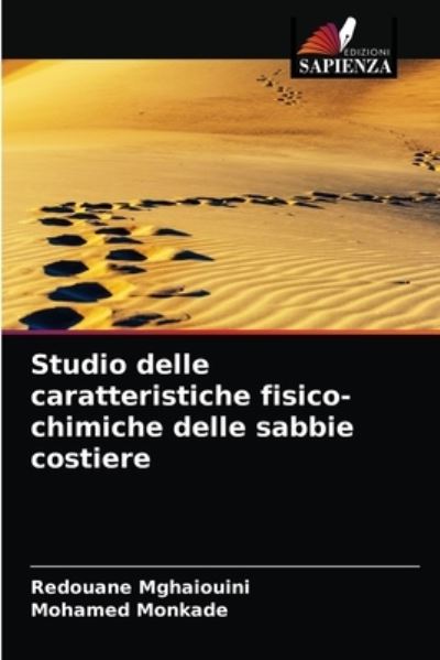 Cover for Redouane Mghaiouini · Studio delle caratteristiche fisico-chimiche delle sabbie costiere (Paperback Book) (2021)