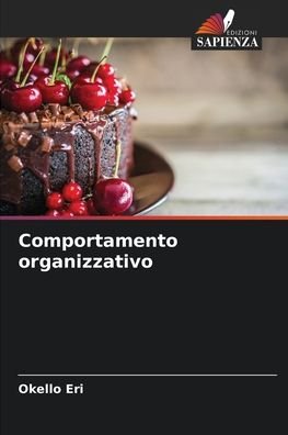 Cover for Okello Eri · Comportamento organizzativo (Taschenbuch) (2021)