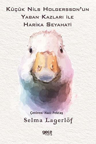 Cover for Selma Lagerlöf · Küçük Nils Holgersson’un Yaban Kazları ile Harika Seyahati (Paperback Book) (2020)