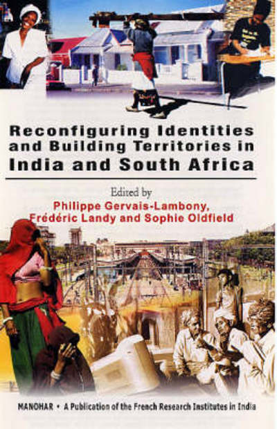 Cover for Philippe Gervais-Lambony · Reconfiguring Identities &amp; Building Territories in India &amp; South Africa (Hardcover Book) (2005)