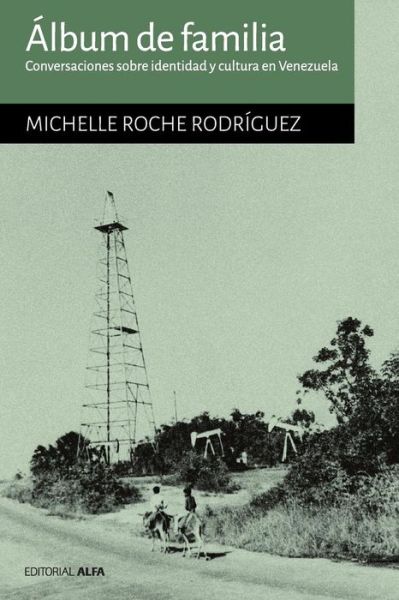 Cover for Michelle Roche Rodriguez · Lbum De Familia (Paperback Book) (2018)