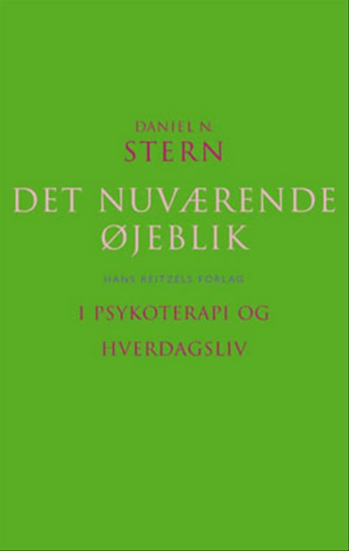 Cover for Daniel N. Stern · Det nuværende øjeblik (Sewn Spine Book) [1st edition] (2005)