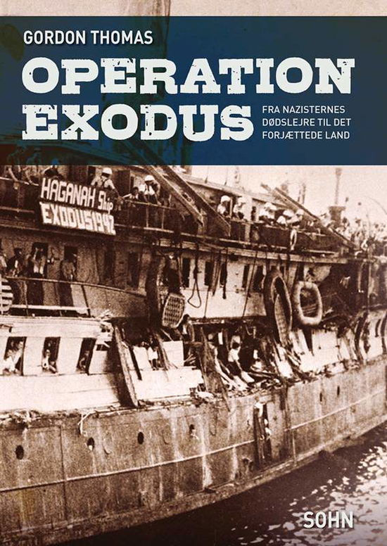 Cover for Gordon Thomas · Operation Exodus (Bound Book) [1. wydanie] [Indbundet] (2012)