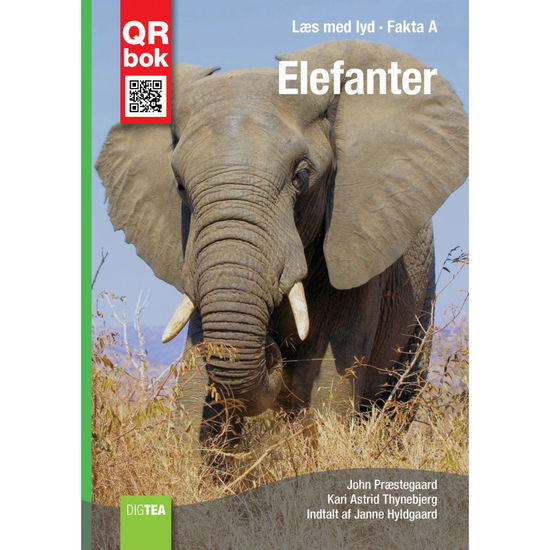 Cover for Kari Astrid Thynebjerg John Præstegaard · Elefanter (QR Book) (2016)