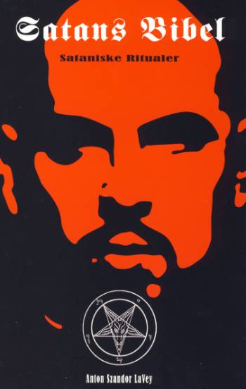 Cover for Anton Szandor LaVey · Satans Bibel og Sataniske Ritualer (Paperback Book) [1st edition] (2008)