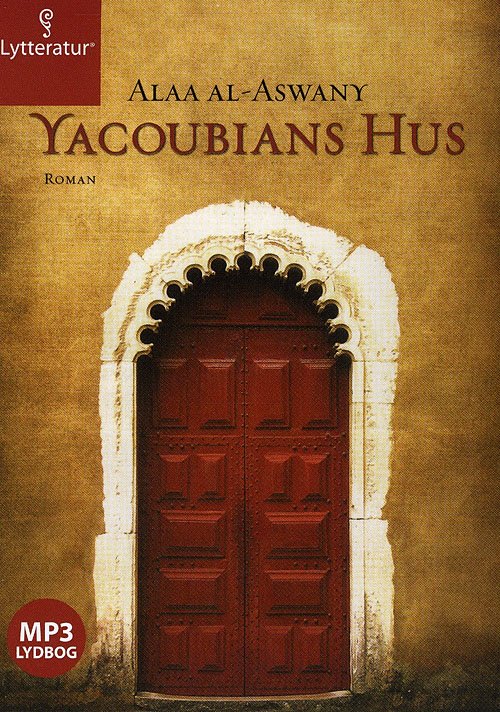 Cover for Alaa al-Aswany · Yacoubians Hus (Bok) (2008)