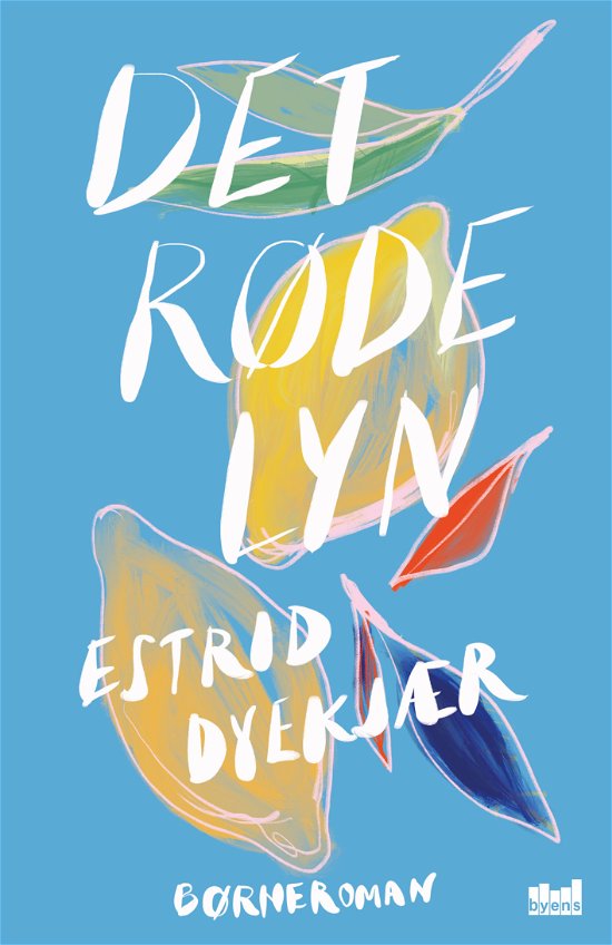 Cover for Estrid Dyekjær · Det Røde Lyn (Sewn Spine Book) [1st edition] (2019)