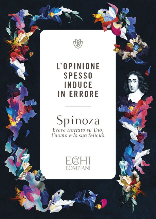 L' Opinione Spesso Induce In Errore - Baruch Spinoza - Książki -  - 9788830109667 - 