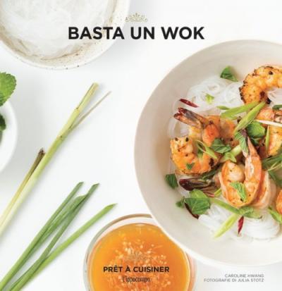 Cover for Caroline Hwang · Basta Un Wok (Book)