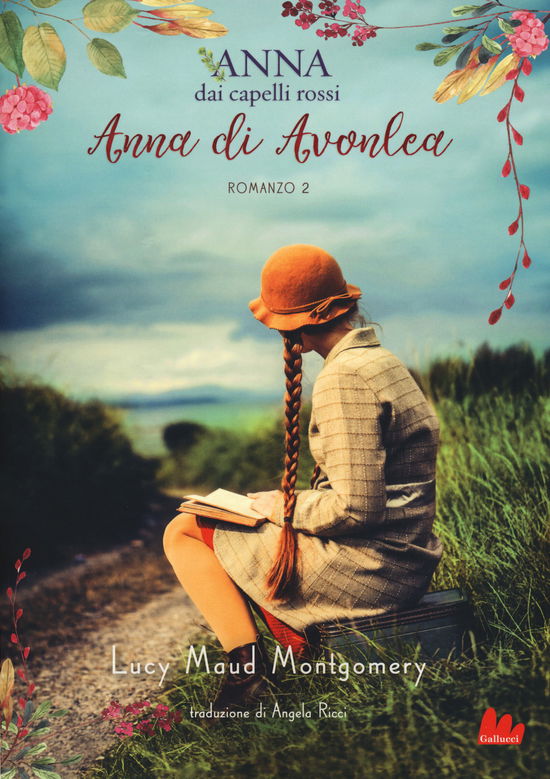 Cover for Lucy Maud Montgomery · Anna Di Avonlea. Anna Dai Capelli Rossi #02 (Book)