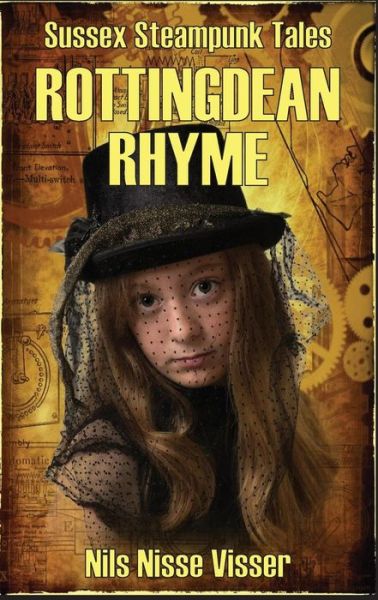 Cover for Nils Nisse Visser · Rottingdean Rhyme: A Sussex Steampunk Tale (Paperback Book) (2019)