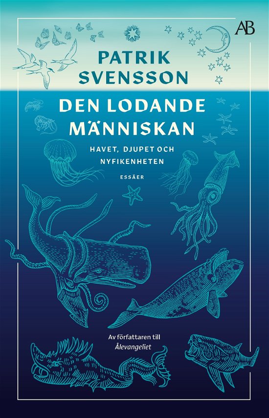 Cover for Patrik Svensson · Den lodande människan : Havet, djupet och nyfikenheten (N/A) (2023)
