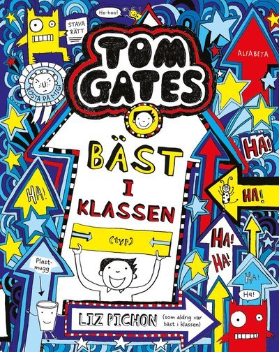 Cover for Liz Pichon · Tom Gates: Bäst i klassen (typ) (Bok) (2021)