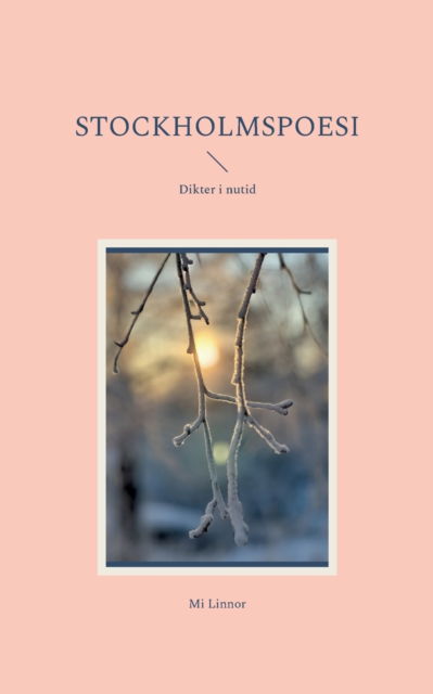 Cover for Mi Linnor · Stockholmspoesi (Taschenbuch) (2022)