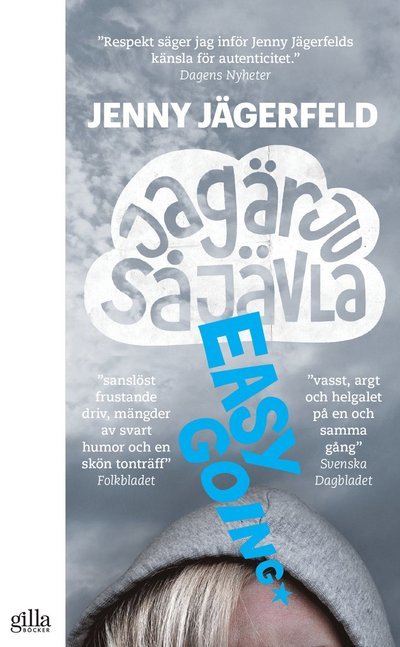 Cover for Jenny Jägerfeld · Jag är ju så jävla easy going (Taschenbuch) (2015)