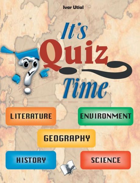 It's Quiz Time - Ivar Utial - Books - V & S Publisher - 9789350578667 - January 9, 2017