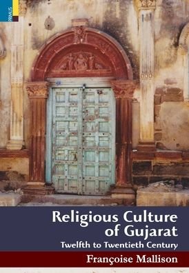 Cover for Francoise Mallison · Religious Culture of Gujarat (Hardcover Book) (2020)