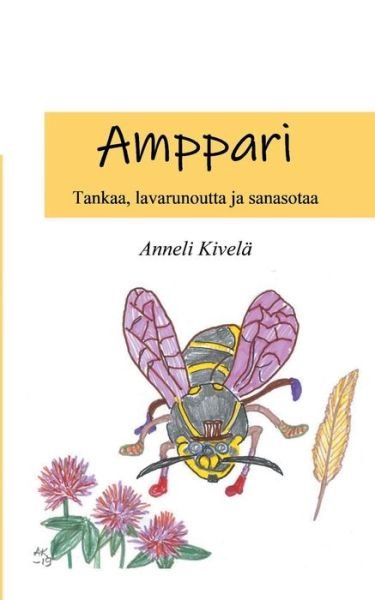 Cover for Kivelä · Amppari (Bok) (2019)