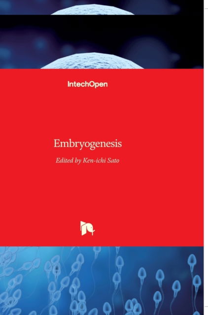 Cover for Ken-Ichi Sato · Embryogenesis (Hardcover Book) (2012)