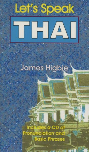 Cover for James Higbie · Let's Speak Thai (Paperback Book) (2005)