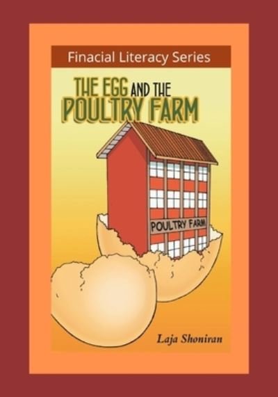 Cover for Laja Shoniran · The Egg and Poultry Farm (Pocketbok) (2021)